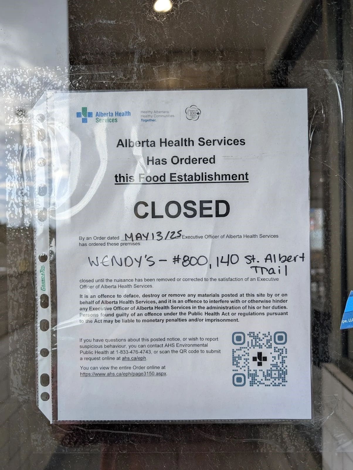 Photo of the temp. closure notice for the Wendy's, #800, 140 St. Albert Trail.